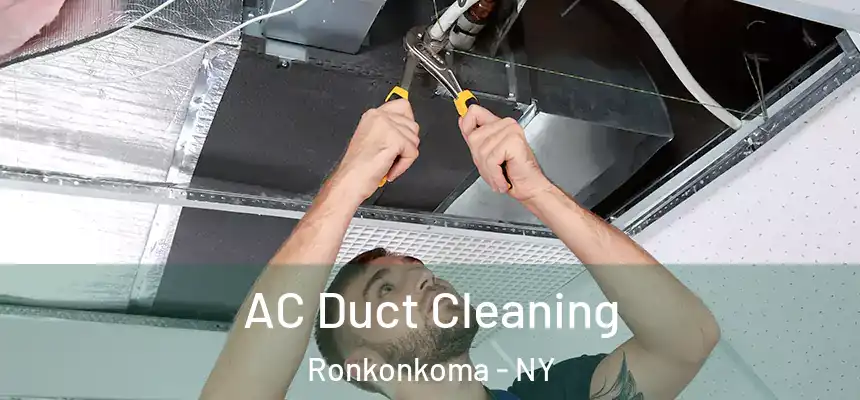  AC Duct Cleaning Ronkonkoma - NY